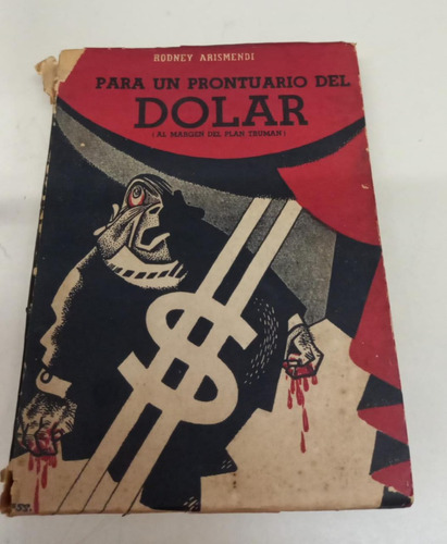 Para Un Prontuario Del Dolar * Arismendi Rodney