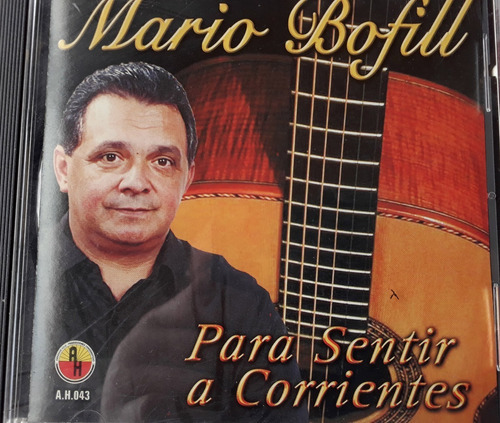 Mario Bofill - Para Sentir Corrientes Cd Impecable Kktus 