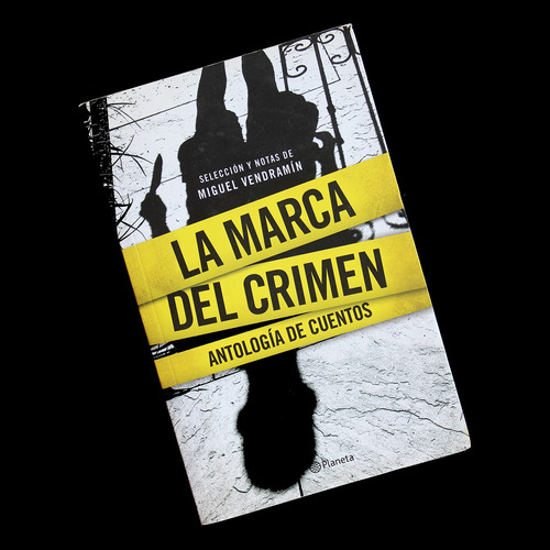 ¬¬ Libro La Marca Del Crimen / Miguel Vendramín Zp