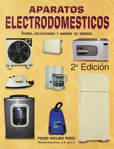 Aparatos Electrodomésticos 2a Ed