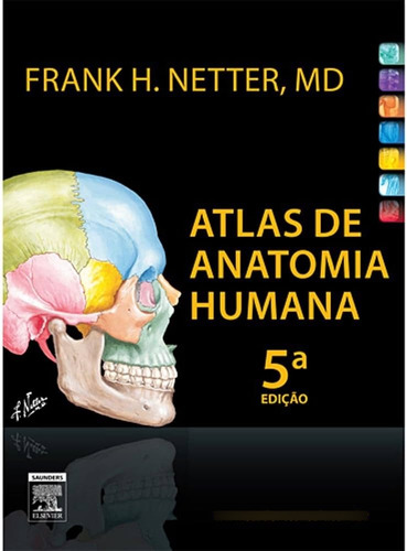 Atlas De Anatomía Humana 5 Edición (frank. H Netter)