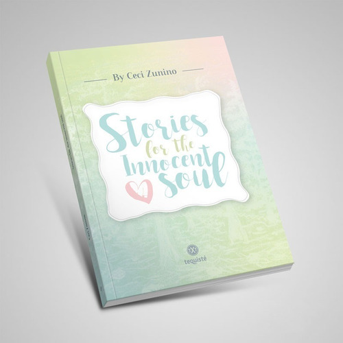 Imagen 1 de 2 de Stories For The Innocent Soul. Ceci Zunino