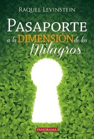 Libro Pasaporte A La Dimension De Los Milagros *sk