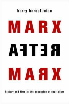 Libro Marx After Marx : History And Time In The Expansion...