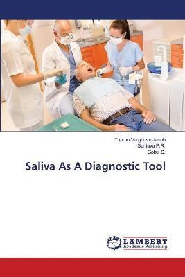 Libro Saliva As A Diagnostic Tool - Jacob Tharun Varghese