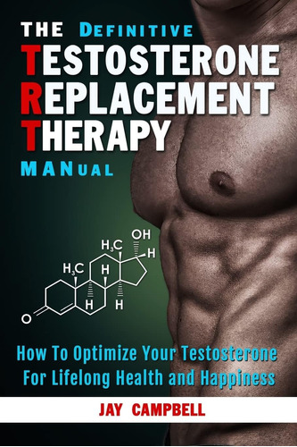 Libro The Definitive Testosterone Replacement.. En Ingles