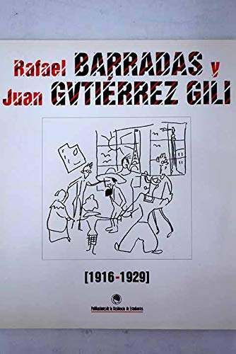 Libro Rafael Barradas Y Juan Gutiérrez Gili (1916-1929) De A