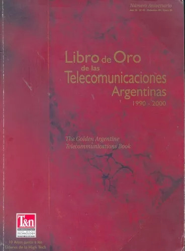 Libro De Oro De Las Telecomunicaciones Argentinas