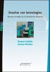 Enseñar Con Tecnologias -  