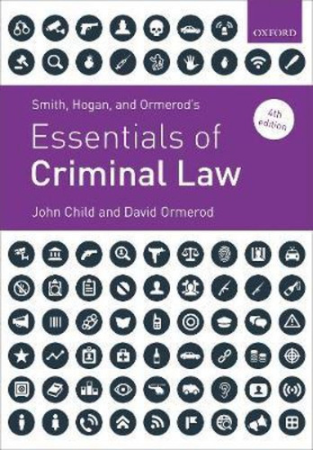 Smith, Hogan, And Ormerod's Essentials Of Criminal Law / Joh