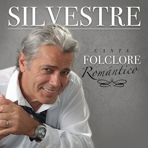Cd Silvestre, Canta Folklore Romantico