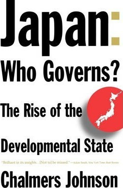 Japan: Who Governs? - Chalmers Johnson