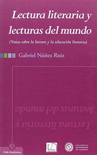 Libro Lectura Literaria Y Lecturas Del Mundo De Nunez Ruiz