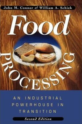 Food Processing - John M. Connor