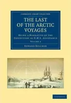 Comprar The The Last Of The Arctic Voyages 2 Volume Set The Last ...