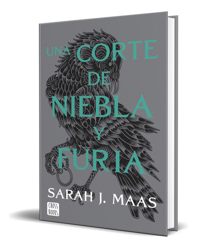 Libro Una Corte De Niebla Y Furia [ Sarah J. Maas ] Original