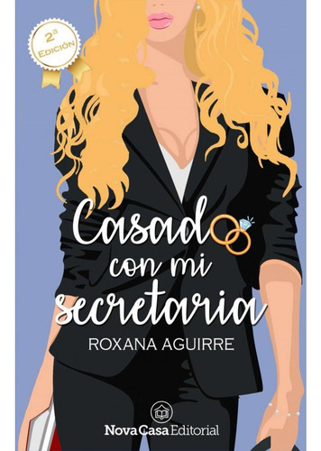 Casado Con Mi Secretaria - Aguirre Aguirre,roxana