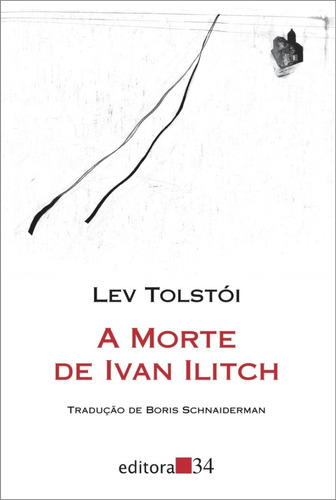 Livro: A Morte De Ivan Ilitch - Tolstói