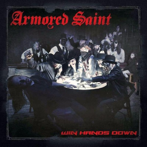 Armored Saint - Win Hanos Down. Cd