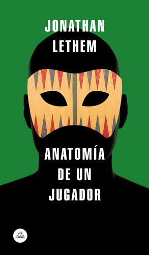 Anatomía De Un Jugador- Lethem, Jonathan- *