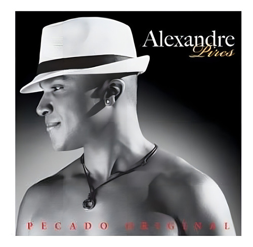 Alexandre Pires CD - Pecado