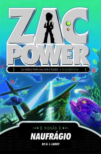 ZAC POWER 20 - NAUFRAGIO, de LARRY. Editora Fundamento, capa mole em português, 2011