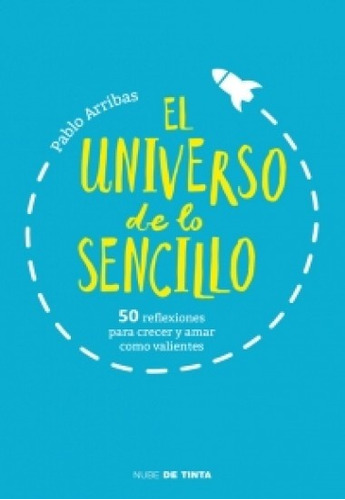 El Universo De Lo Sencillo - Pablo Arribas