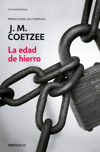 Edad De Hierro - Coetzee,j.m.