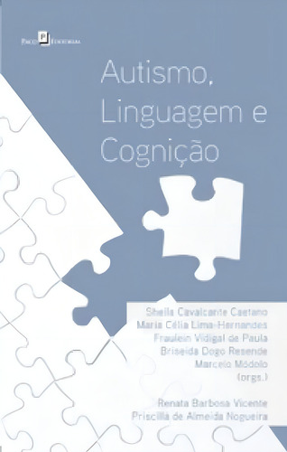 Autismo, Linguagem E Cognição
