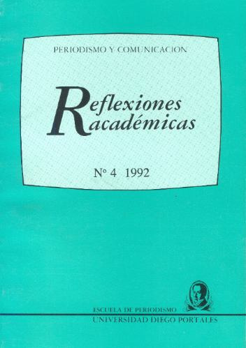 Reflexiones Académicas - Periodismo Y Comunicación, 4 - 1992