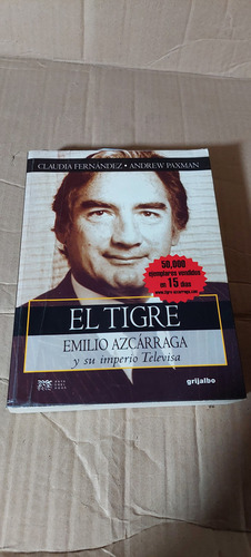 El Tigre Emilio Azcarraga Y Su Imperio Televisa , Claudia F