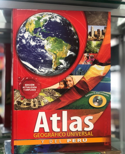Libro Atlas Geográfico Universal Y Del Perú Geografía + Cd