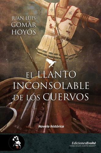 El Llanto Inconsolable De Los Cuervos (libro Original)