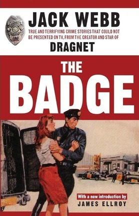 Libro The Badge : True And Terrifying Crime Stories That ...