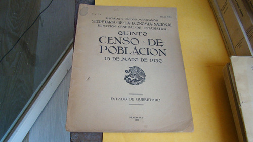 Quinto Censo De Poblacion 15 De Mayo De 1930 , Estado (Usado)