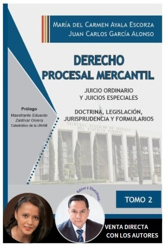 Derecho Procesal Mercantil.t.2.juicio Ord. Y Juicios Esp.