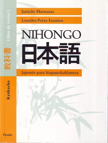 Nihongo Japonés Para Hispanohablantes Libro Curso 1 Herder
