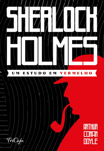 Sherlock Holmes - Um estudo em vermelho, de an Doyle, Arthur. Sherlock Holmes Editorial Ciranda Cultural Editora E Distribuidora Ltda., capa mole em português, 2021