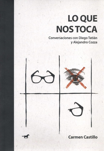 Lo Que Nos Toca - Diego Tatian Y Alejandro Cozza