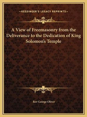 Libro A View Of Freemasonry From The Deliverance To The D...