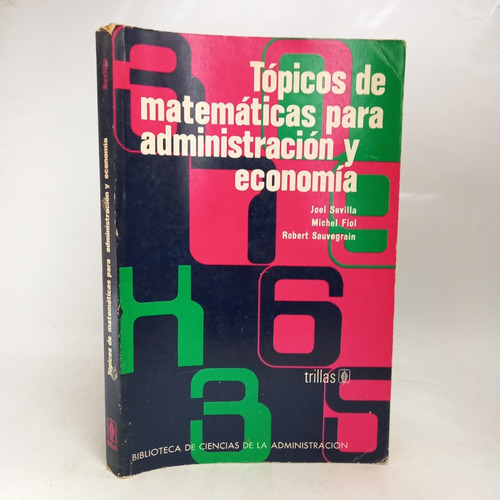 Topicos De Matematicas Para Administracion Y Economia