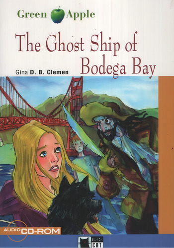 The Ghost Ship Of Bodega Bay - Ga Starter (a1), De Clemen, Gina D.b.. Editorial Vicens Vives/black Cat, Tapa Blanda En Inglés Americano