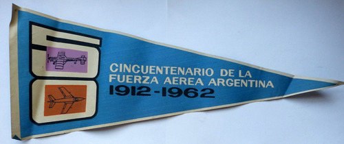 Banderín Cincuentenario De La Fuerza Aerea Argentina 49 Cms