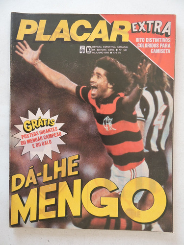 Placar #527 Flamengo Campeão Brasileiro 1980 - Sem Poster