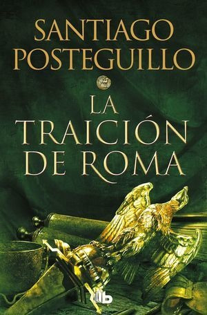 Libro La Traicion De Roma Original