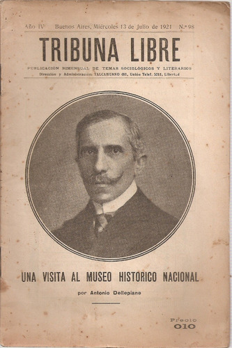 Revista Tribuna Libre Nº 98 Julio 1921 - Dellepiane 