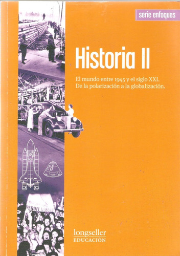 Historia Ii Serie Enfoques - Aa.vv