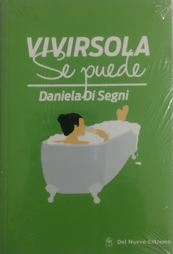 Vivir Sola Se Puede ,daniel Di Segni ,nuevo