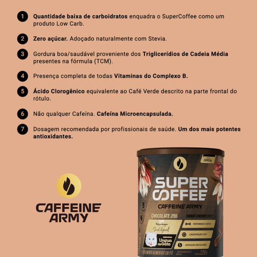 Supercoffee 3.0 Chocolate Língua De Gato Caffeine Army 220g