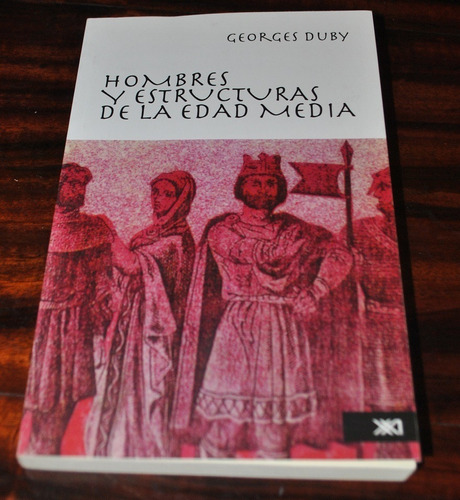 Hombres Y Estructuras De La Edad Media Georges Duby /sin Uso